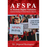 AFSPA & Human Rights Violation: Analytical findings of Ukhrul District, Manipur.