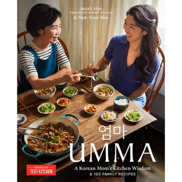 Umma: A Korean Mom's Kitchen Wisdom and 100 Family Recipes
