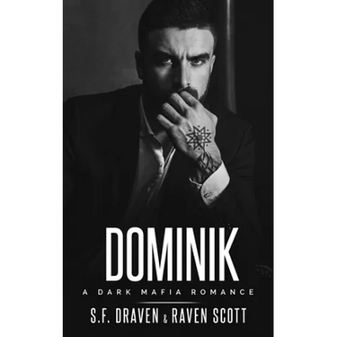 Dominik: A Dark Mafia Romance