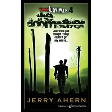 The Doomsayer: The Survivalist