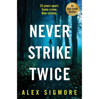 Never Strike Twice