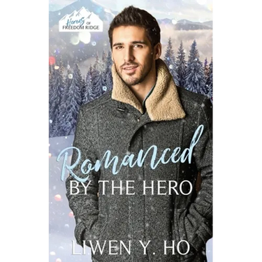 Romanced by the Hero: A Christian Protector Christmas Romance
