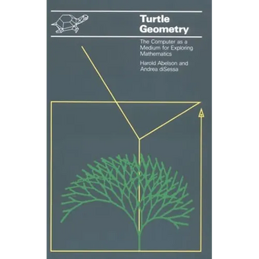 Turtle Geometry: The Computer as a Medium for Exploring Mathematics
