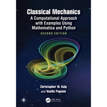 Classical Mechanics: A Computational Approach with Examples Using Mathematica and Python
