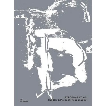 The World's Best Typography: The 45th Annual of the Type Directors Club 2024