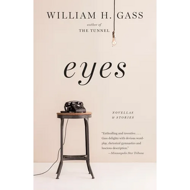 Eyes: Novellas and Stories