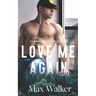 Love Me Again