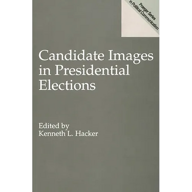 Candidate Images in Presidential Elections