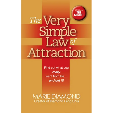 The Very Simple Law of Attraction: Find Out What You Really Want from Life . . . and Get It!: Find Out What You Really Want from Life . . . and Get It
