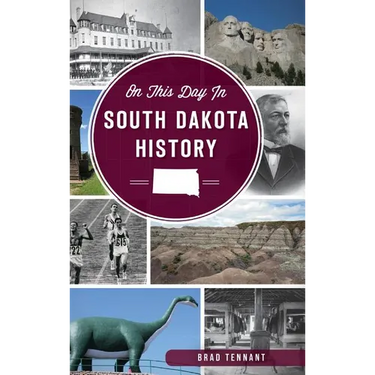 On This Day in South Dakota History