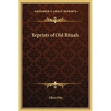 Reprints of Old Rituals