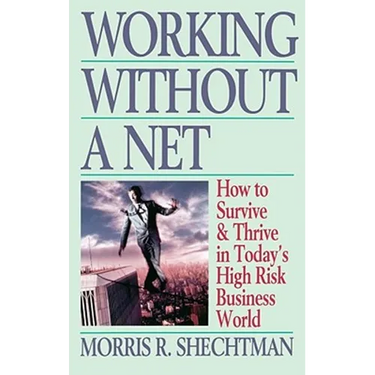 Working Without a Net