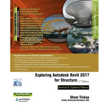 Exploring Autodesk Revit 2017 for Structure, 7th Edition