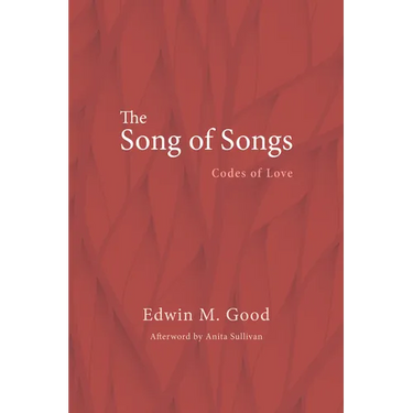 The Song of Songs: Codes of Love