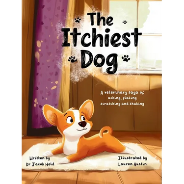 The Itchiest Dog: A Veterinary Saga of Aching, Flaking, Scratching, and Shaking