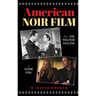 American Noir Film: From The Maltese Falcon to Gone Girl
