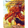 The Princess, the Dragon, and the Baker: A Chanuka Fairy Tale
