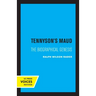 Tennyson's Maud: The Biographical Genesis
