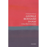 George Bernard Shaw: A Very Short Introduction