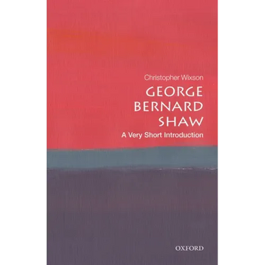 George Bernard Shaw: A Very Short Introduction