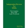 Independent Review for MSBs - The Complete BSA/AML Audit Workbook