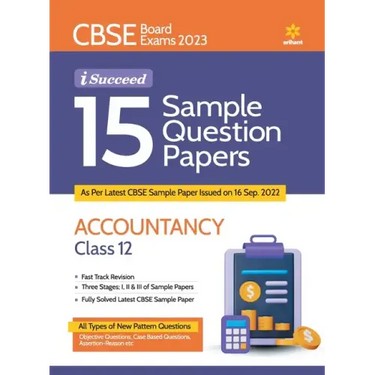 CBSE Board Exam 2023 I Succeed 15 Sample Question Papers Accountancy Class 12