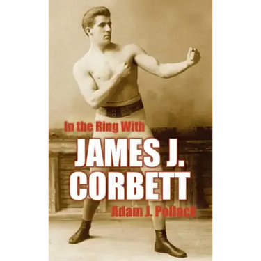 In the Ring with James J. Corbett
