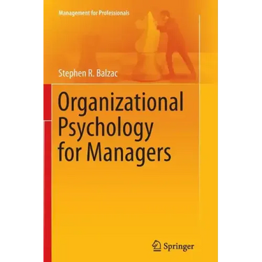 Organizational Psychology for Managers