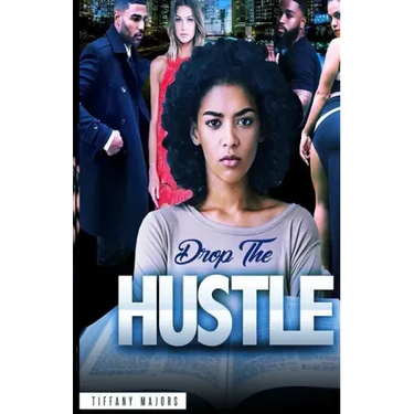 Drop the Hustle