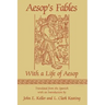 Aesop's Fables: With a Life of Aesop