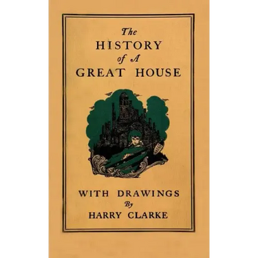 The History of a Great House