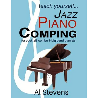 teach yoursefl... Jazz Piano Comping: for cocktail, combo and big band pianists