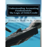 Understanding Accounting Fundamentals: The Logic of Debit/Credit