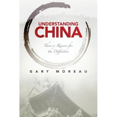 Understanding China: There is Reason for the Difference
