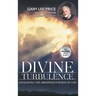 Divine Turbulence: Navigating the Amorphous Winds of Life
