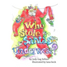 Who Stole Santa's Underwear?