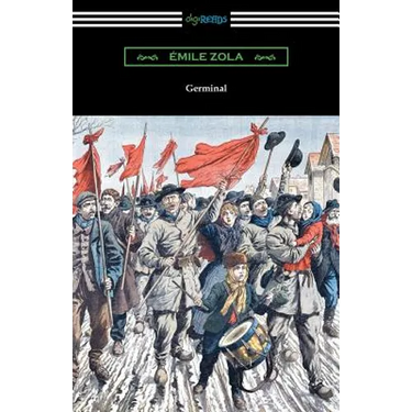 Germinal: (Translated by Havelock Ellis)