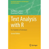 Text Analysis with R: For Students of Literature