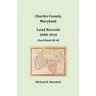 Charles County, Maryland, Land Records, 1808-1810