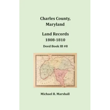 Charles County, Maryland, Land Records, 1808-1810