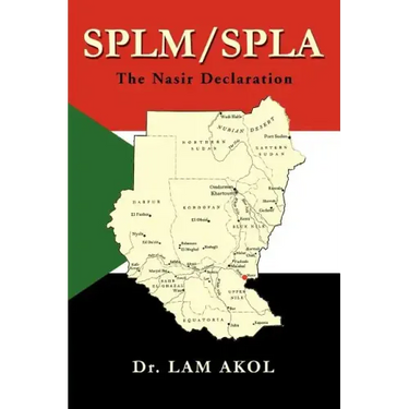 splm/spla: The Nasir Declaration