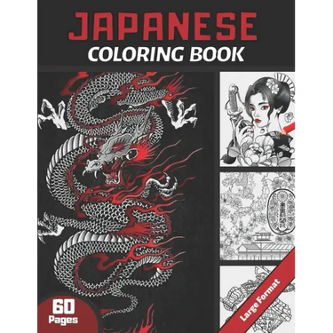Japanese Coloring Book: For Adults & Teens and japan Lovers 60 pages coloring book with Japan theme (Samouraïs, Koi Carp Fish, Gardens...) Ant