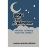 Jung and Shakespeare - Hamlet, Othello and the Tempest