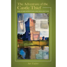 The Adventure of the Castle Thief and Other Expeditions and Indiscretions