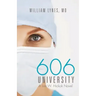 606 University: A Lee W. Hickok Novel
