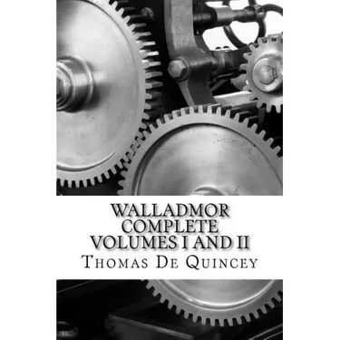 Walladmor: Complete Volumes I and II