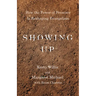 Showing Up