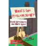 What's the Problem Now?: Black Grievances and White Guilt