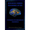 Debunking Common Paranormal Myths: Exploring Pasychosomatic Pareidolia