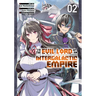 I'm the Evil Lord of an Intergalactic Empire! (Manga) Vol. 2